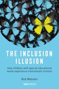 Inclusion Illusion -  Rob Webster