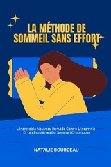 La Méthode De Sommeil Sans Effort - Natalie Bourgeau