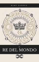 Il Re del Mondo - René Guénon