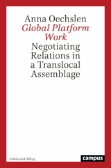 Global Platform Work -  Anna Oechslen