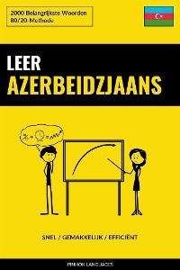 Leer Azerbeidzjaans - Snel / Gemakkelijk / Efficiënt - Languages Pinhok