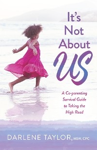 It's Not About Us - Darlene Taylor