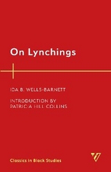 On Lynchings -  Ida B. Wells-Barnett