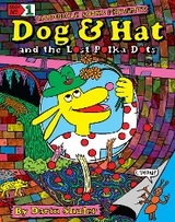 Dog & Hat and the Lost Polka Dots -  Darin Shuler