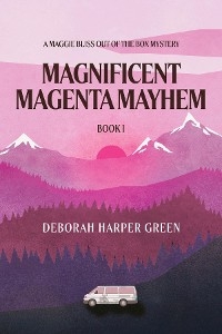 Magnificent Magenta Mayhem -  Deborah Harper Green