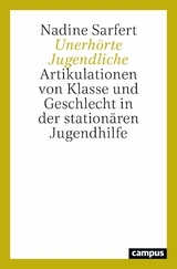 Unerhörte Jugendliche -  Nadine Sarfert