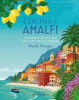 Cucina Amalfi - Ursula Ferrigno