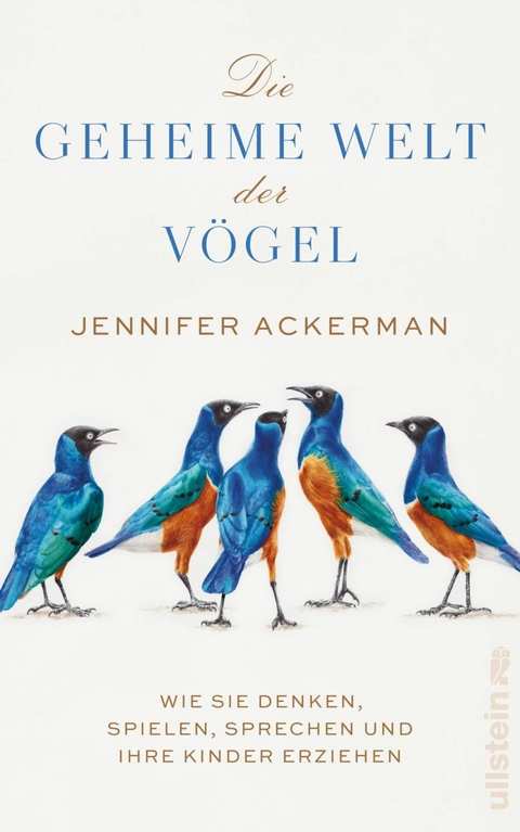 Die geheime Welt der Vögel -  Jennifer Ackerman