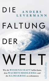 Die Faltung der Welt -  Anders Levermann