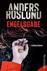 Engelsgabe -  Anders Roslund