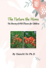 The Nature the Home -  Xianzhi He