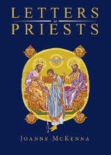 Letters to Priests -  Joanne McKenna