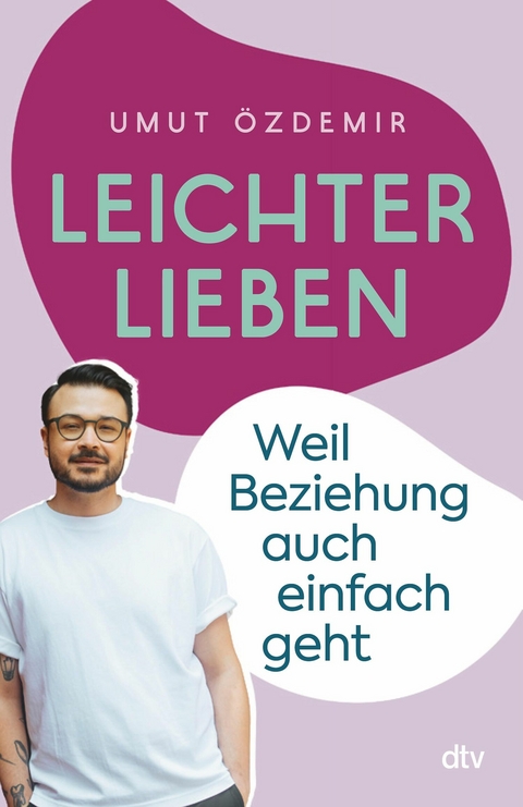 Leichter lieben - Umut Özdemir