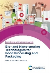 Bio- and Nano-sensing Technologies for Food Processing and Packaging - 