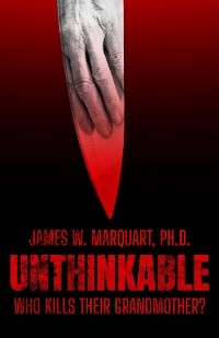 Unthinkable - James W. Marquart