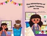 The Adventures of LuBella Topazova - Priya A Patel, Febrilia Syahputri