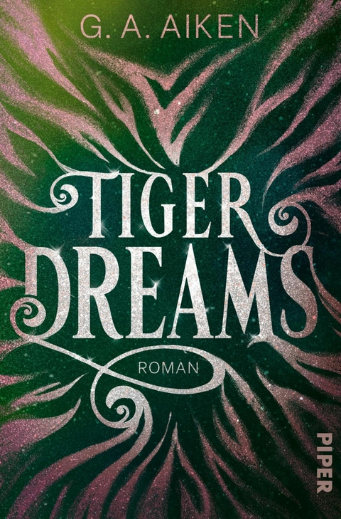 Tiger Dreams -  G. A. Aiken