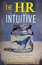 The HR Intuitive - Samm Smeltzer