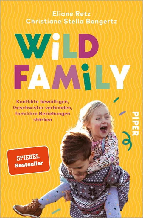 Wild Family -  Eliane Retz,  Christiane Stella Bongertz