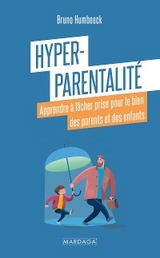 Hyper-parentalité - Bruno Humbeeck