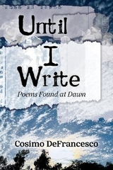 Until I Write -  Cosimo DeFrancesco