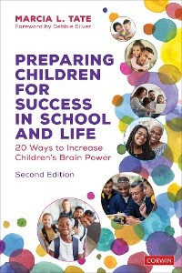 Preparing Children for Success in School and Life -  Marcia L. Tate