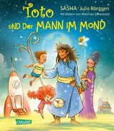 Toto und der Mann im Mond -  Sasha,  Julia Röntgen