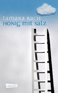 Honig mit Salz -  Tamara Bach