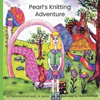 Pearl's Knitting Adventure - L. A. Banks, Diana Schmidt