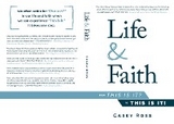 Life & Faith -  Casey Ross