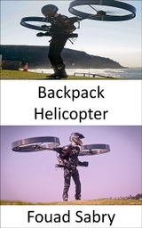 Backpack Helicopter - Fouad Sabry