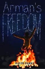 Arman's Freedom -  David Parks