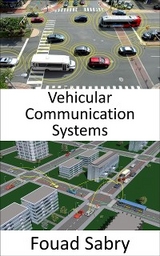 Vehicular Communication Systems - Fouad Sabry