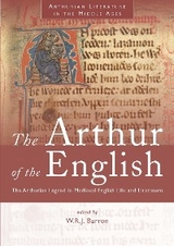 The Arthur of the English - W Barron