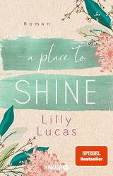 A Place to Shine -  Lilly Lucas