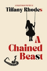 A Chained Beast - Tiffany Rhodes