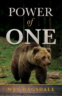 Power of One - Wes Ragsdale