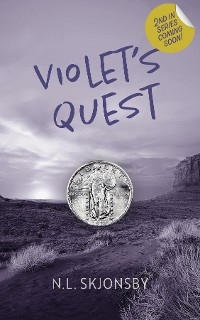 Violet's Quest - N.L. Skjonsby