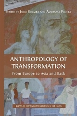 Anthropology of Transformation - Juraj Buzalka