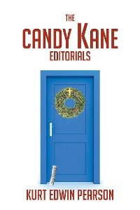 Candy Kane Editorials -  Kurt Edwin Pearson