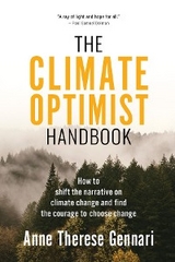 Climate Optimist Handbook -  Anne Therese Gennari