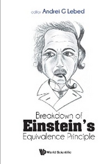 BREAKDOWN OF EINSTEIN'S EQUIVALENCE PRINCIPLE - 