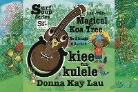 Ukiee -THE- Ukulele - Donna Kay Lau