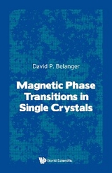 Magnetic Phase Transitions In Single Crystals -  Belanger Daivd P Belanger