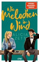 Wie Melodien im Wind -  Alicia Zett