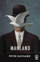 Manland -  Peter Raynard