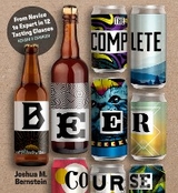 The Complete Beer Course - Joshua M. Bernstein