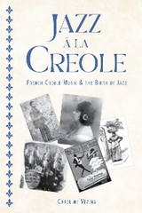 Jazz a la Creole -  Caroline Vezina