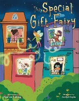 The Special Gift Fairy - Kara Fleming