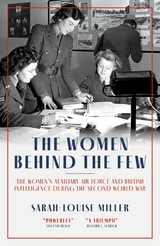 Women Behind the Few -  Sarah-Louise Miller